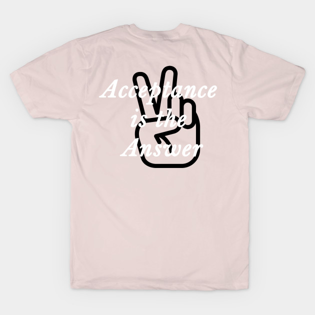 Acceptance is the Answer with a Peace sign AA slogan by Zen Goat 